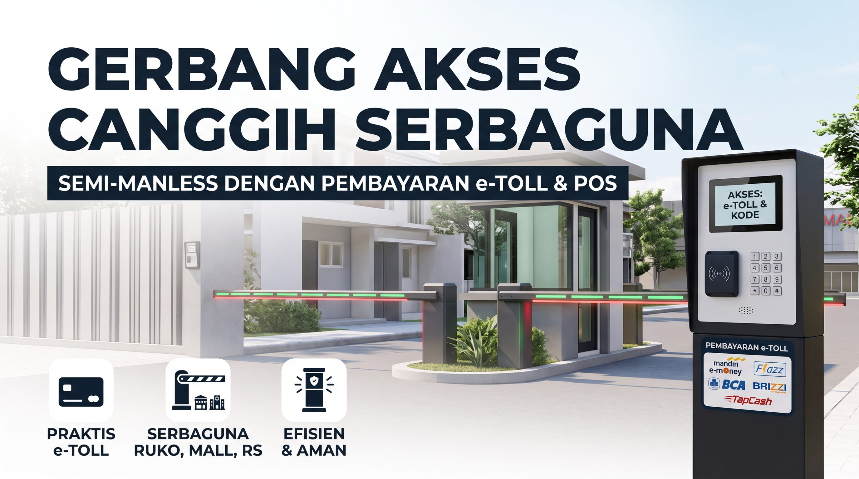 Instalasi Access Gate System (Semi Manless Akses)